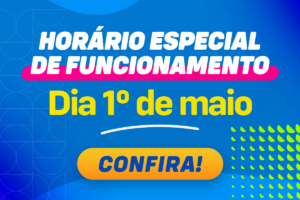 119968 BAI 1200x800px HORARIO DE FUNCIONAMENTO 1MAIO